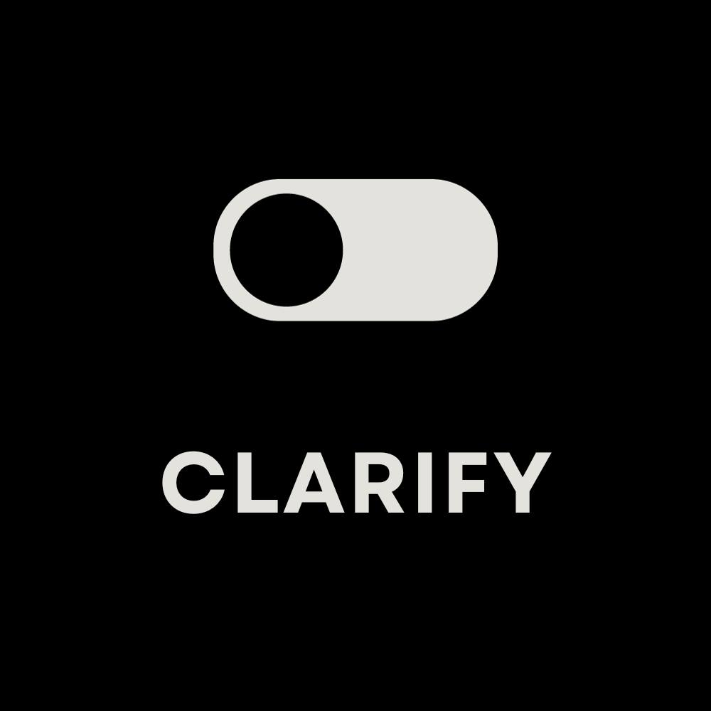 Clarify